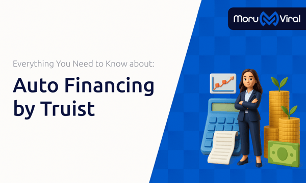 Auto Financing by Truist: Everything You Need to Know