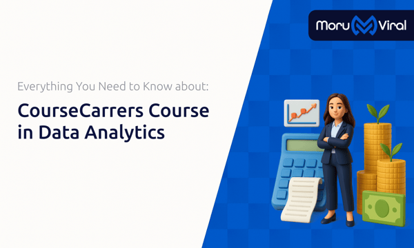 CourseCarrers Course in Data Analytics: Everything You Need to Know
