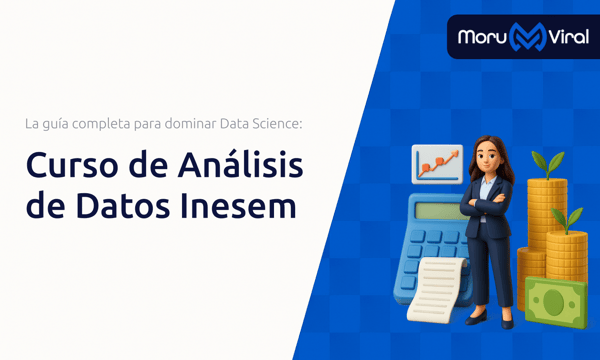 Curso de Análisis de Datos Inesem: La guía completa para dominar Data Science