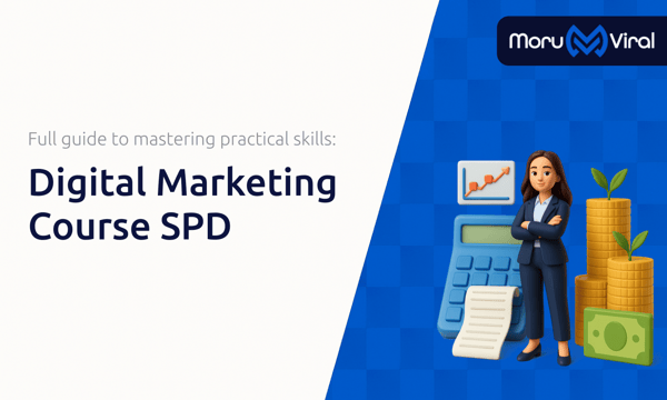 Digital Marketing Course SPD: The Full Guide to Master Practical Skills