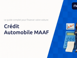 Crédit Automobile MAAF: Le guide complet pour financer votre voiture en toute sérénité