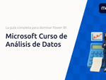 Microsoft Curso de Análisis de Datos: La guía completa para dominar Power BI